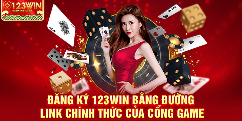 Đăng ký 123win bằng đường link chính thức