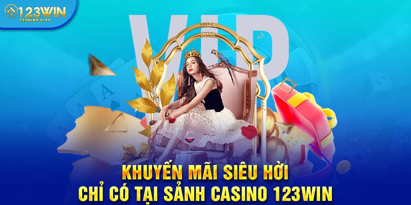 Khuyến mãi casino 123win