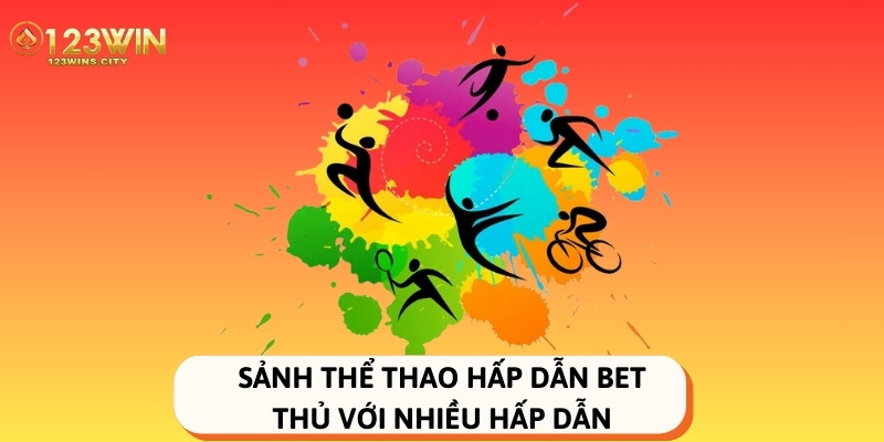 sự thu hút của thể thao 123win