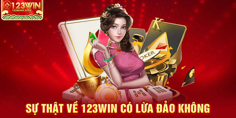 Tìm hiểu sự thật về 123win